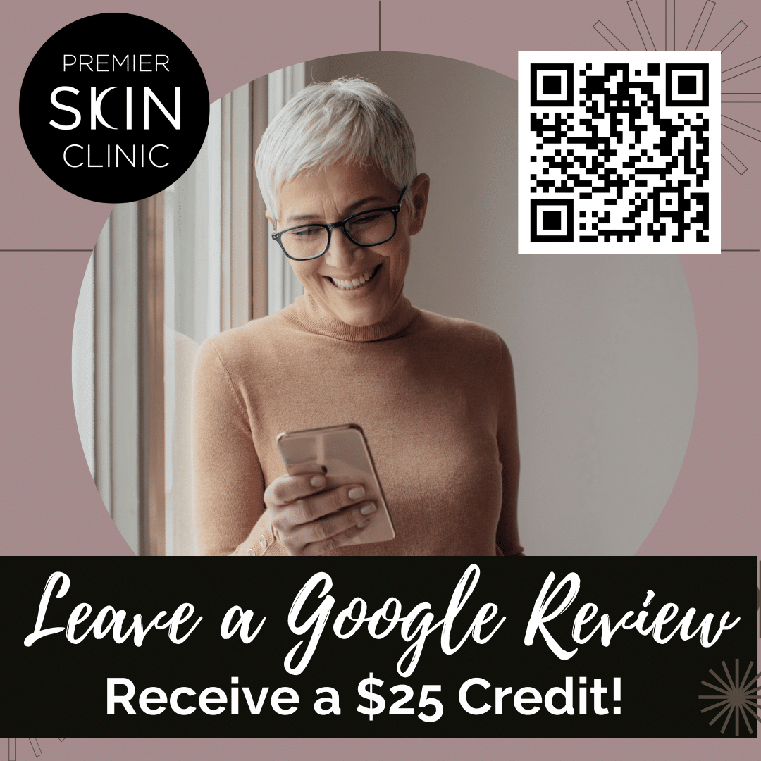 It Pays to Leave a Review! Premier Skin Clinic
