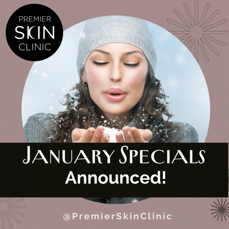 January 2024 Promos And Specials Are Announced Premier Skin Clinic   Jan24 768x768 