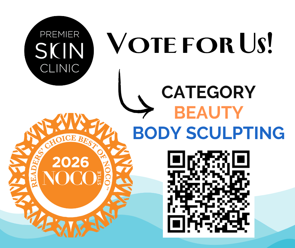 vote 4a Vote Premier Skin Clinic for Best Med Spa & Best Body Sculpting in Best of NOCO 2026
